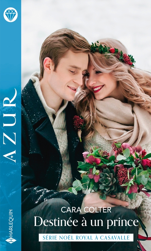 Couverture ebook de Destinée à un prince, de Cara Colter