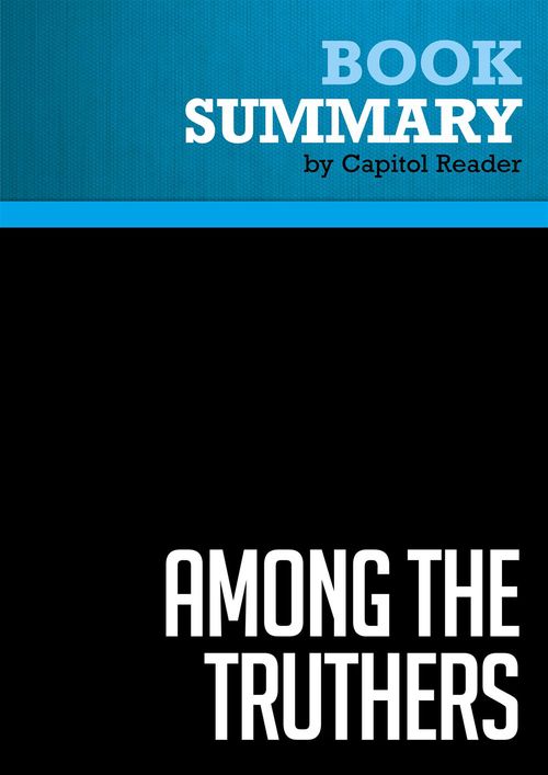 ebook cover of Summary: Among the Truthers, by Businessnews Publishing