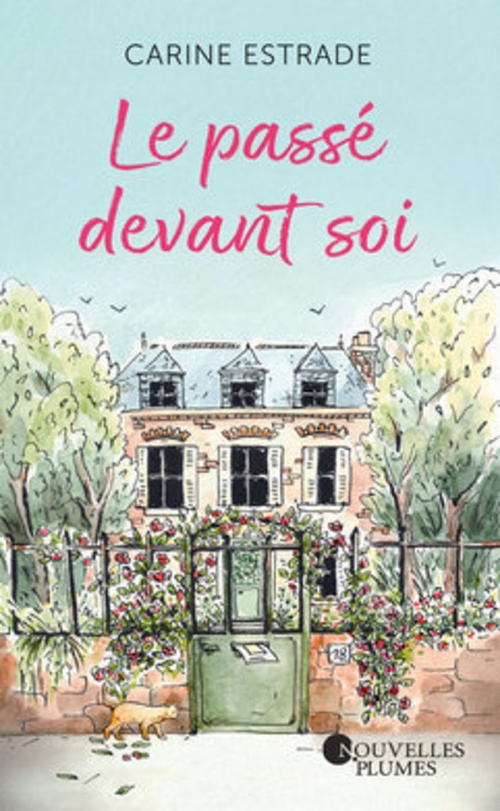 Couverture ebook de Le passé devant soi, de Carine Estrade