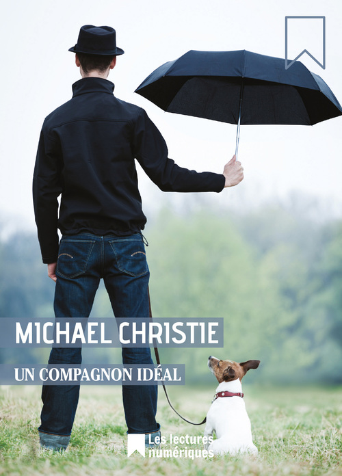 ebook cover of Un compagnon idéal, by Michael Christie