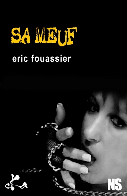 Couverture ebook de Sa meuf, de Eric Fouassier
