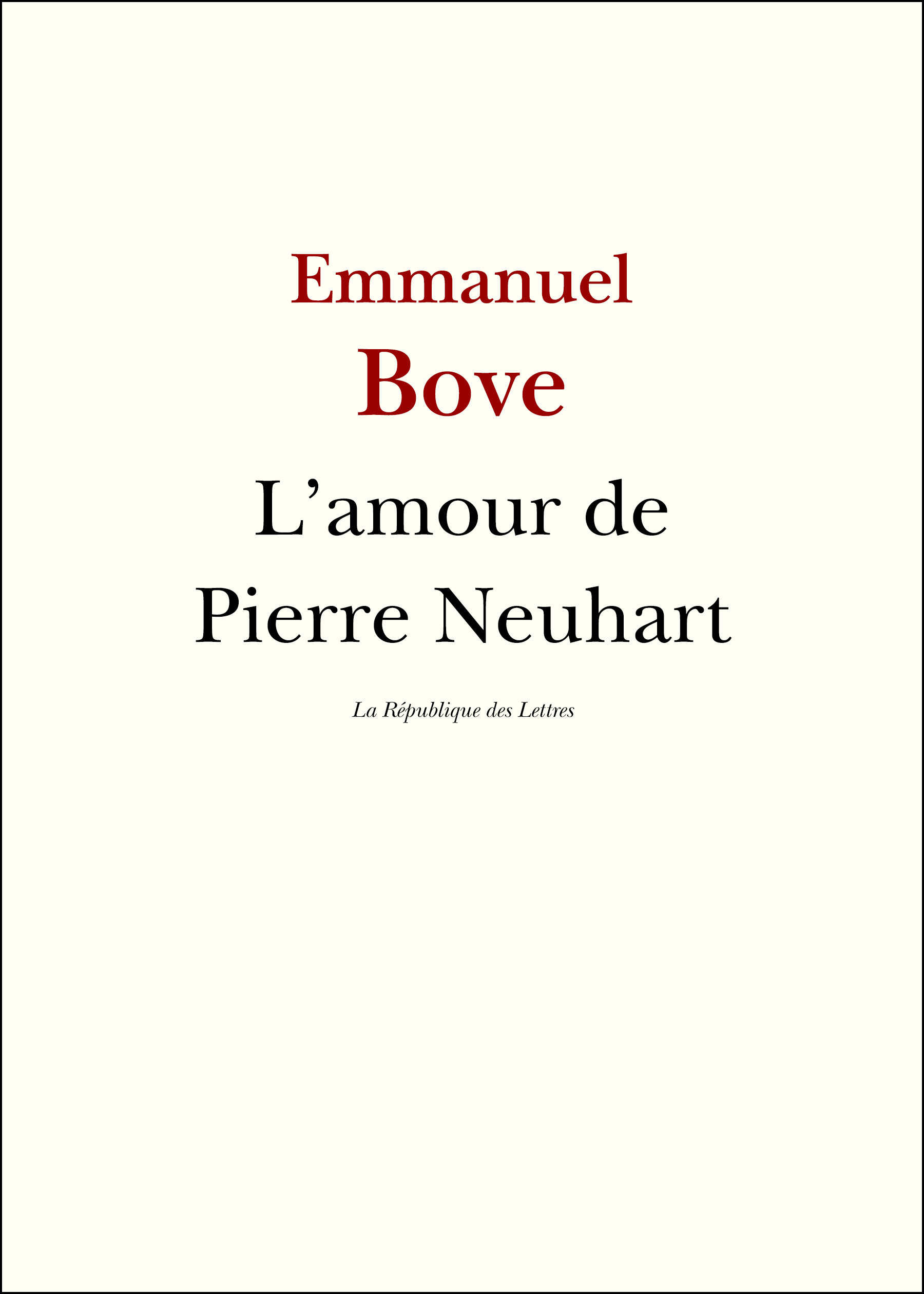 Couverture ebook de L'amour de Pierre Neuhart, de Emmanuel Bove