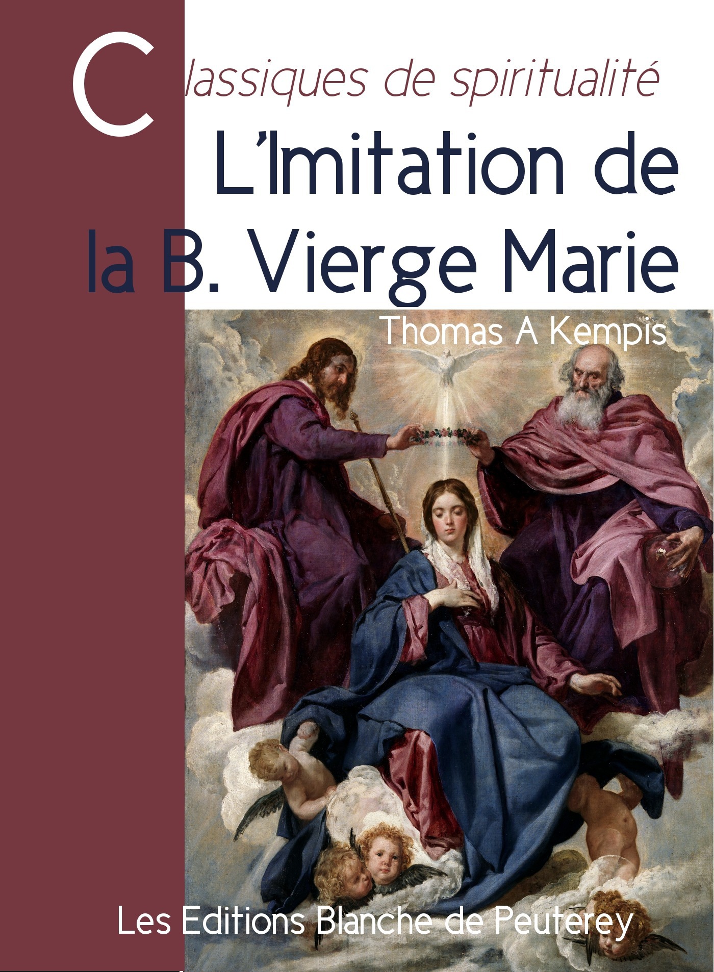 Couverture ebook de L'imitation de la bienheureuse Vierge Marie, de Thomas A. Kempis