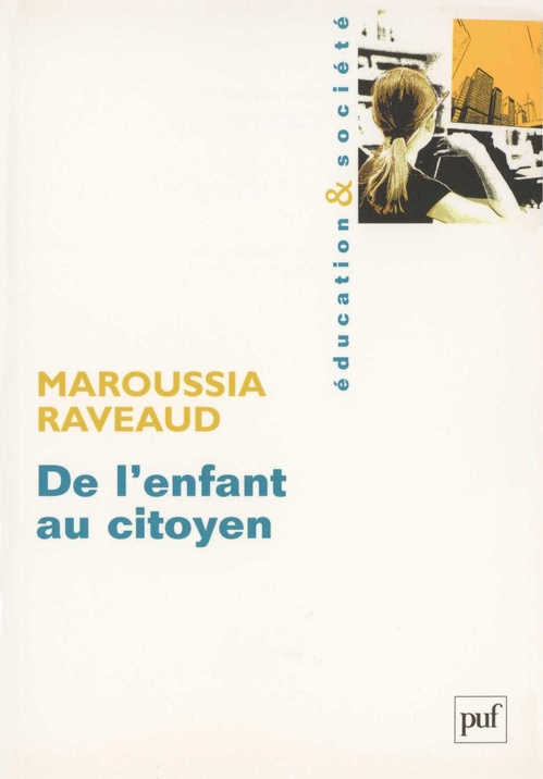Couverture ebook de De l'enfant au citoyen, de Maroussia Raveaud