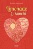 Couverture ebook de Limonade et kimchi, de Karine Raymond