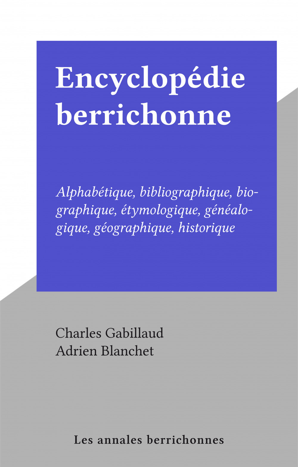 Couverture ebook de Encyclopédie berrichonne, de Charles Gabillaud