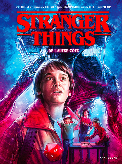 ebook cover of Stranger Things - De l'autre côté (ePub), by Keith Champagne, Collectif, Jody Houser, Stefano Martino