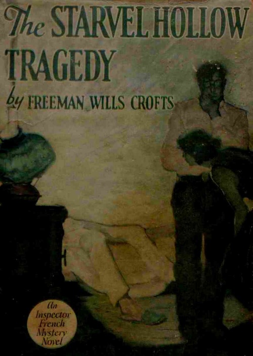 ebook cover of Inspector French And The Starvel Hollow Tragedy, by Freeman Wills Crofts