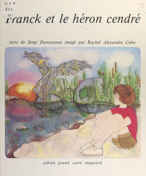 ebook cover of Franck et le héron cendré, by Serge Durousseau