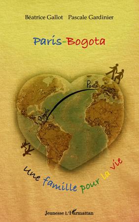 Couverture ebook de Paris-Bogota, de Béatrice Gallot, Pascale Gardinier