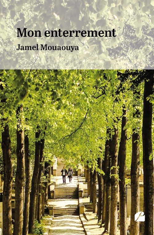 ebook cover of Mon enterrement, by Jamel Mouaouya
