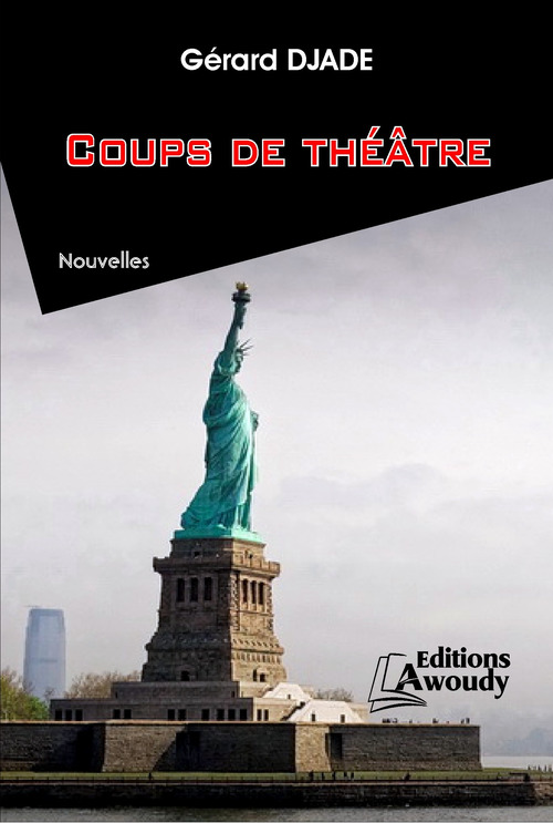 ebook cover of Coups de théâtre, by Gerard Djade