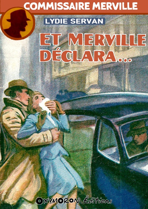 ebook cover of Et Merville déclara..., by Lydie Servan