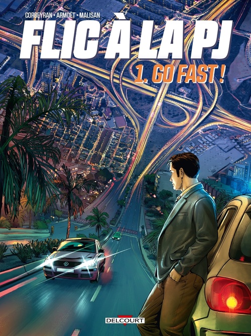 ebook cover of Flic à la PJ T01 - Go fast, by Ludovic Armoët