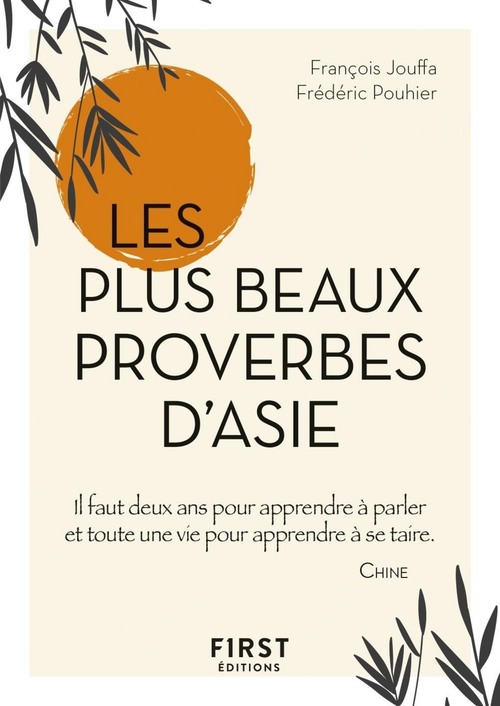 ebook cover of Petit Livre de - Plus beaux proverbes d'Asie, by Susie Jung-Hee Jouffa, Frédéric Pouhier