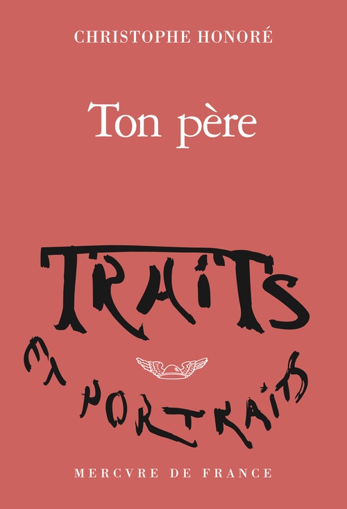 Couverture ebook de Ton père, de Christophe Honoré