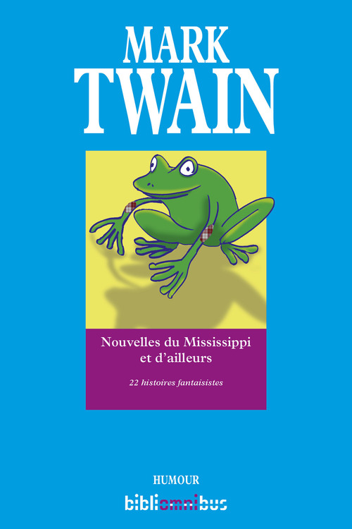 Couverture ebook de Nouvelles du Mississippi et d'ailleurs, de Mark Twain
