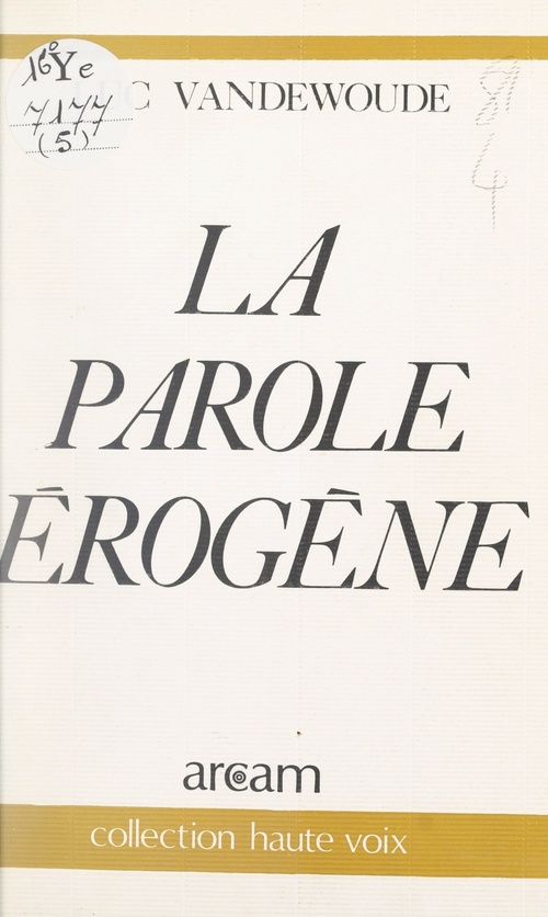 Couverture ebook de La parole érogène, de Luc Vandewoude