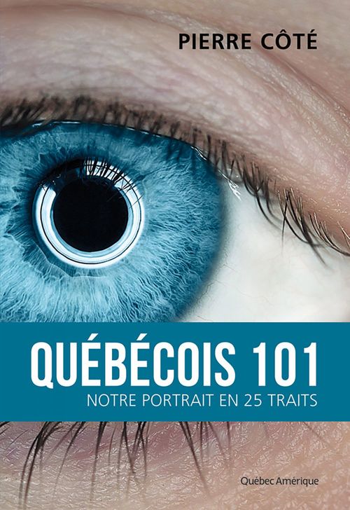 Couverture ebook de Québécois 101, de Cote Pierre