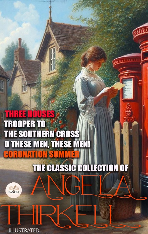 Couverture ebook de The Classic Collection of Angela Thirkell. Illustrated, de Angela Thirkell