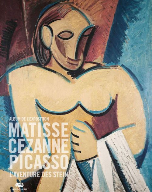 ebook cover of Matisse, Cézanne, Picasso... L´aventure des Stein : L´album de l´exposition, by Valerie Loth