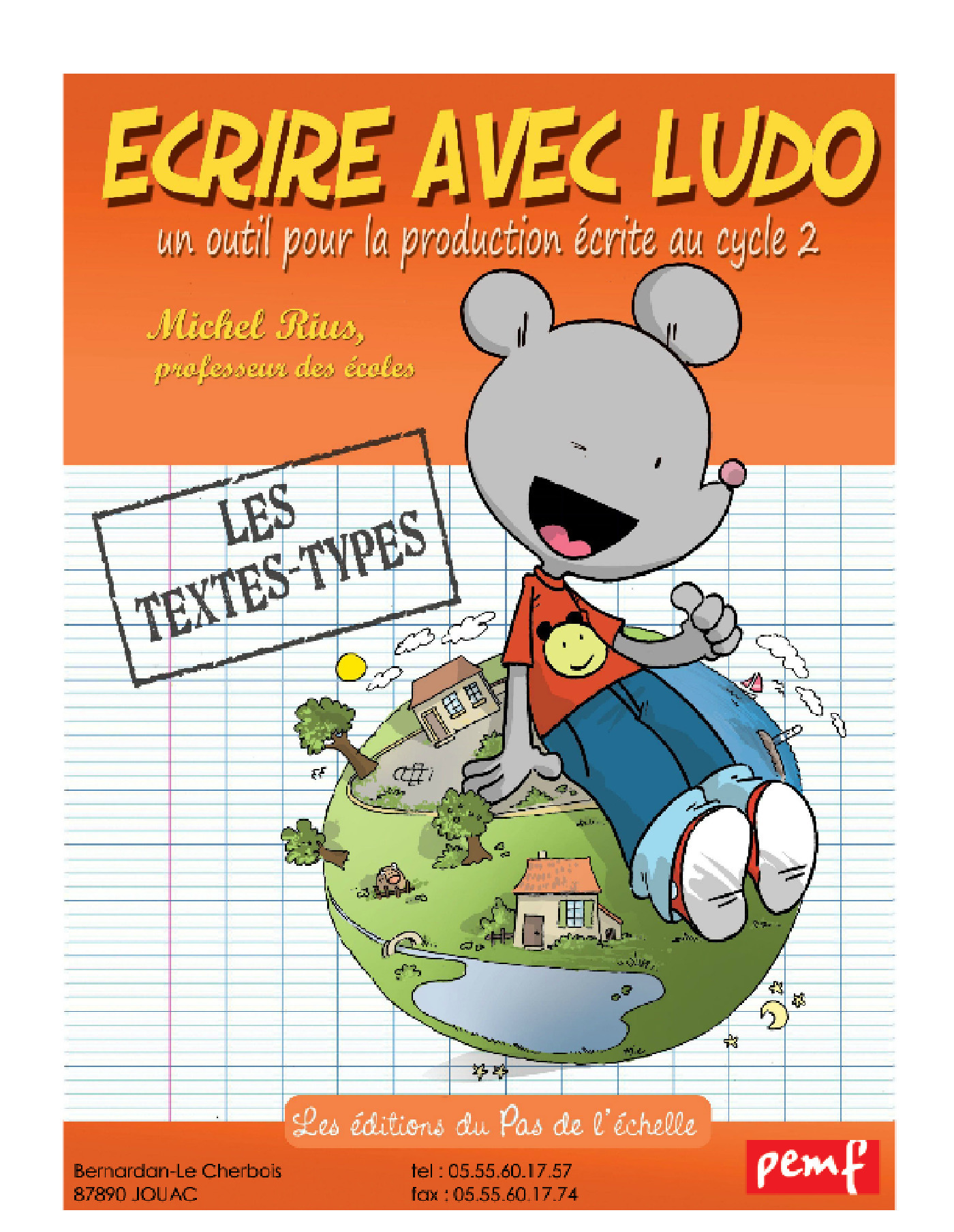 Couverture ebook de Écrire avec Ludo - Les textes types, de Michel Rius