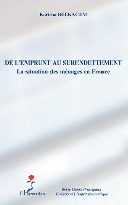Couverture ebook de De l'emprunt au surendettement, de Karima Belkacem
