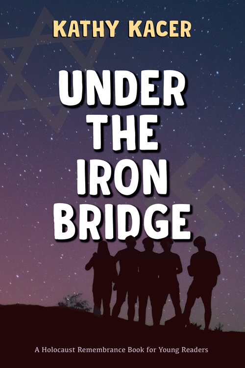 ebook cover of Under the Iron Bridge, by Kathy Kacer