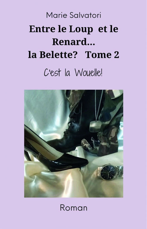 Couverture ebook de Entre le loup, le renard... la belette ?, de Marie Salvatori