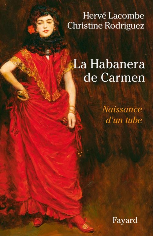 Couverture ebook de La Habanera de Carmen, de Hervé Lacombe, Christine Rodriguez