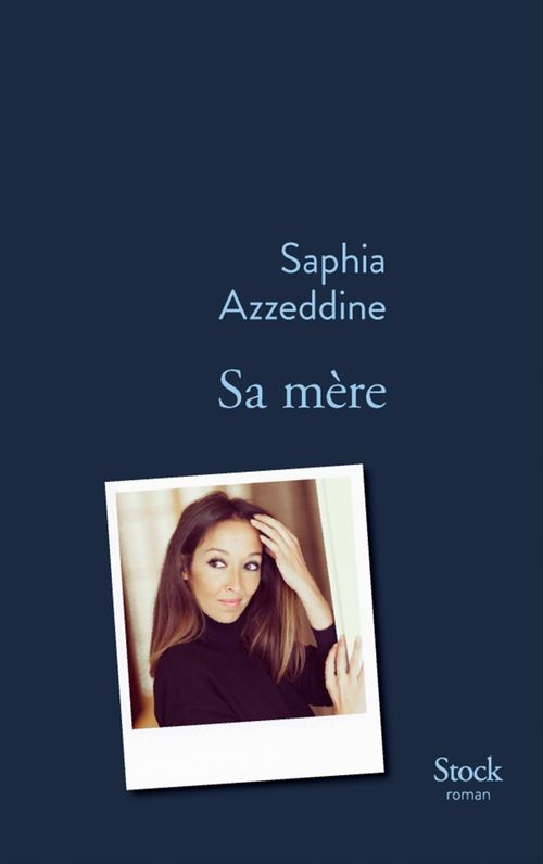 Couverture ebook de Sa mère, de Saphia Azzeddine