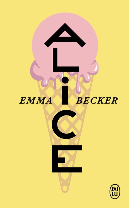 ebook cover of Alice, by Emma Becker
