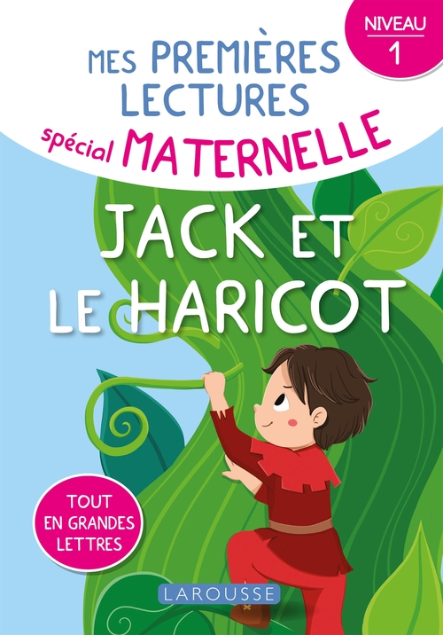 Couverture ebook de Mes premières lectures maternelle Jack et le haricot, niveau 1, de Sophie de Mullenheim, Laura Carrion