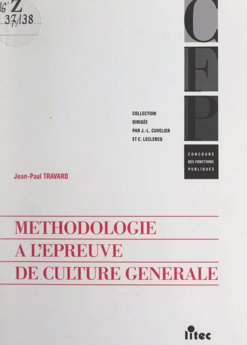 ebook cover of Méthodologie à l'épreuve de culture générale, by Jean-Paul Travard