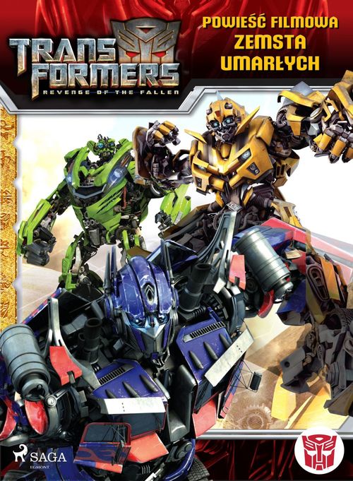 Couverture ebook de Transformers 2 - Powie´s´c filmowa - Zemsta upadlych, de Dan Jolley