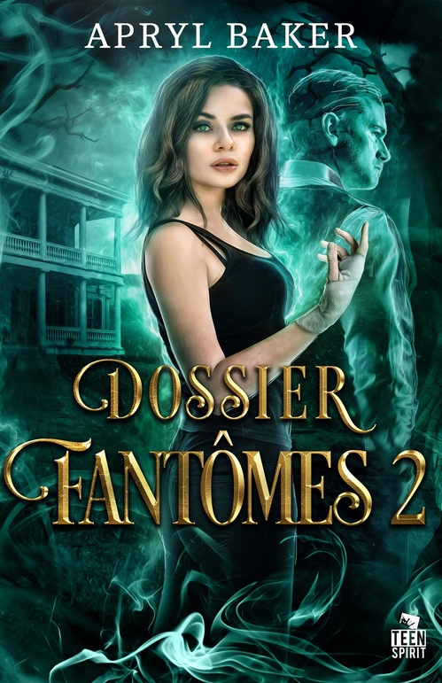 Couverture ebook de Dossier fantômes 2, de Apryl Baker