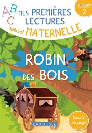 Couverture ebook de Mes premières lectures spécial maternelle, Robin des bois, de Collectif