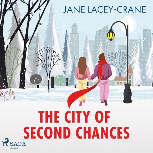 Couverture audiobook de The City of Second Chances, de Jane Lacey-Crane