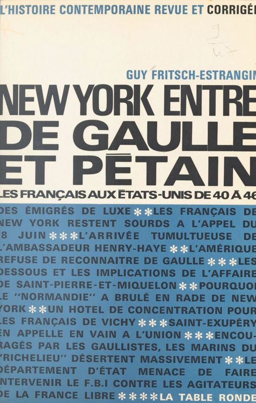 Couverture ebook de New York entre De Gaulle et Pétain, de Fritsch-Estrangin G.