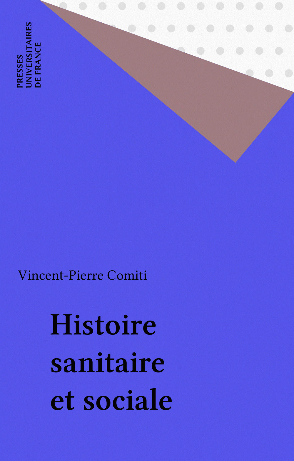 Couverture ebook de Histoire sanitaire et sociale, de Vincent-Pierre Comiti