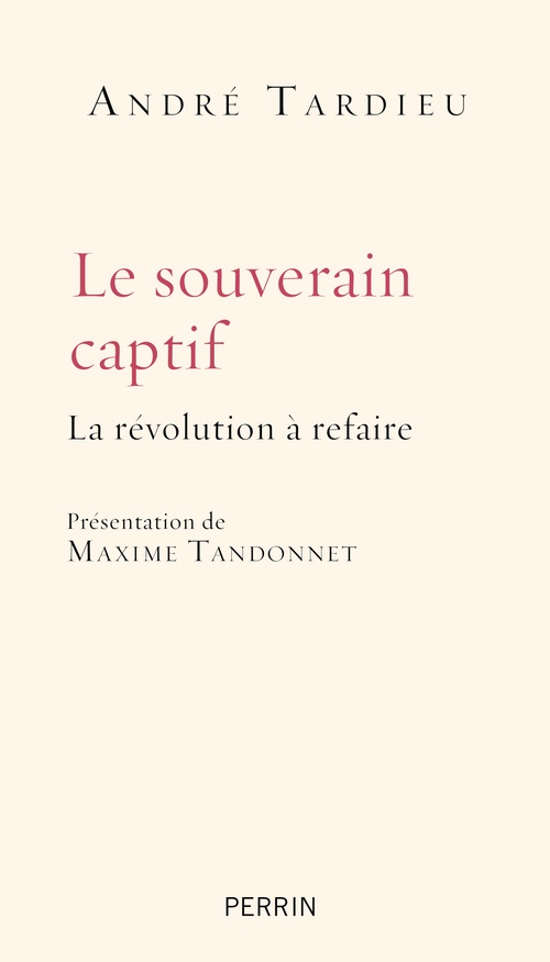 ebook cover of Le souverain captif, by André Tardieu