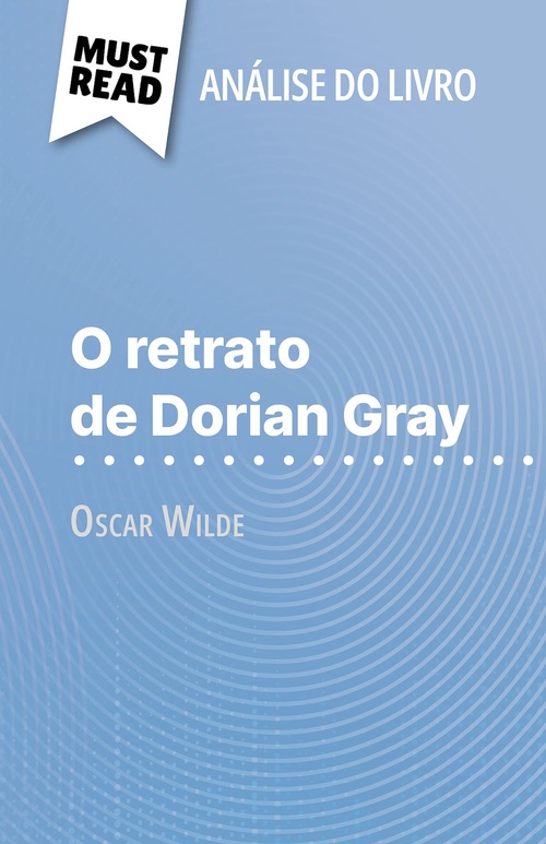 ebook cover of O retrato de Dorian Gray de Oscar Wilde (Análise do livro), by Vincent Guillaume