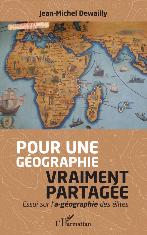 ebook cover of Pour une géographie vraiment partagée, by Jean-Michel Dewailly