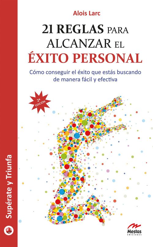 ebook cover of 21 reglas para alcanzar el éxito personal, by Alois Larc
