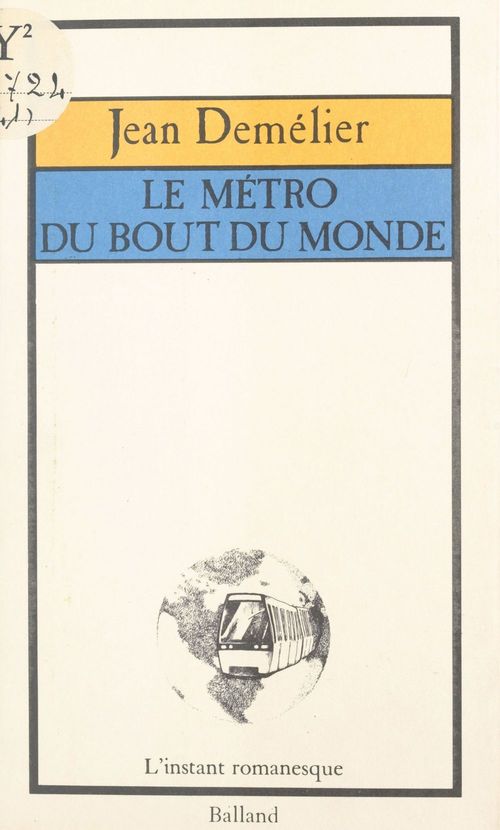 ebook cover of Le métro du bout du monde, by Jean Demelier