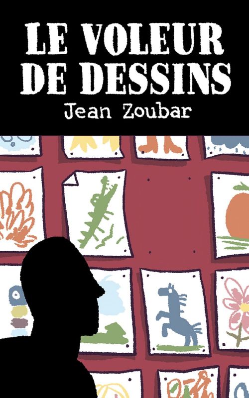 Couverture ebook de Le voleur de dessins, de Jean Zoubar