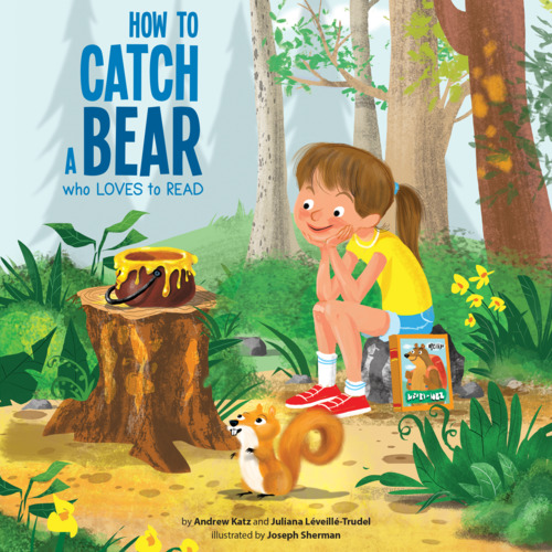 audiobook cover of How to Catch a Bear Who Loves to Read, by Andrew Katz, Juliana Léveillé-Trudel