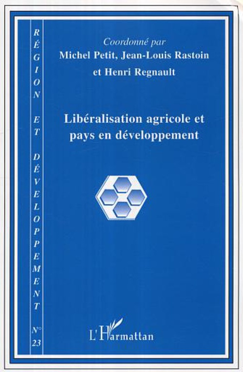 ebook cover of Libéralisation agricole et pays en développement, by Collectif