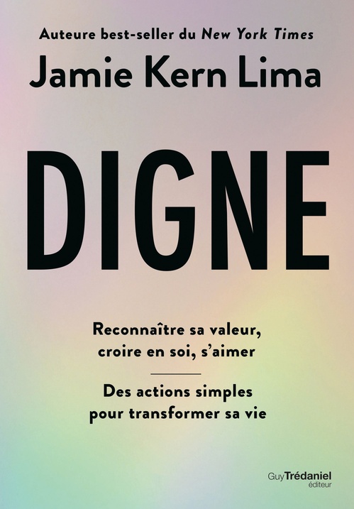 Couverture ebook de Digne - Reconnaître sa valeur, croire en soi, s'aimer, de Jamie Kern Lima