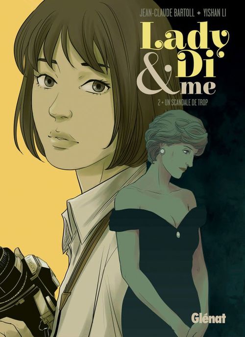 Couverture ebook de Lady Di & Me - Tome 02, de Jean-Claude Bartoll, Yishan Li